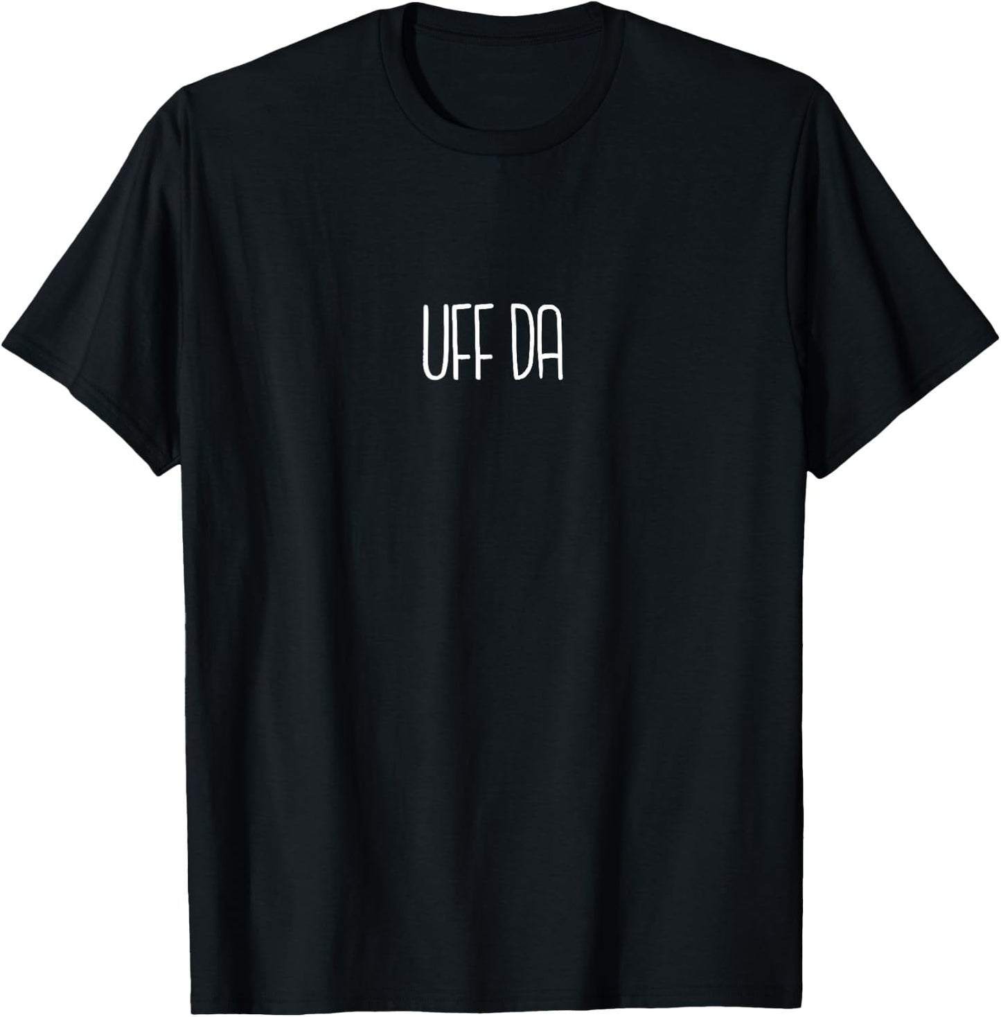 Uff Da - Funny Uff Da Design Xmas Gift T-Shirt - T-Shirt | Black