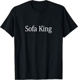 Sofa King T-Shirt - T-Shirt | Black