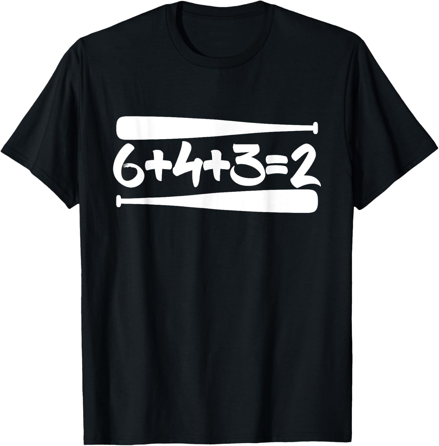 643 2 Baseball Double Play Mom Dad Gift 6+4+3=2 Math Funny T-Shirt - T-Shirt | Black