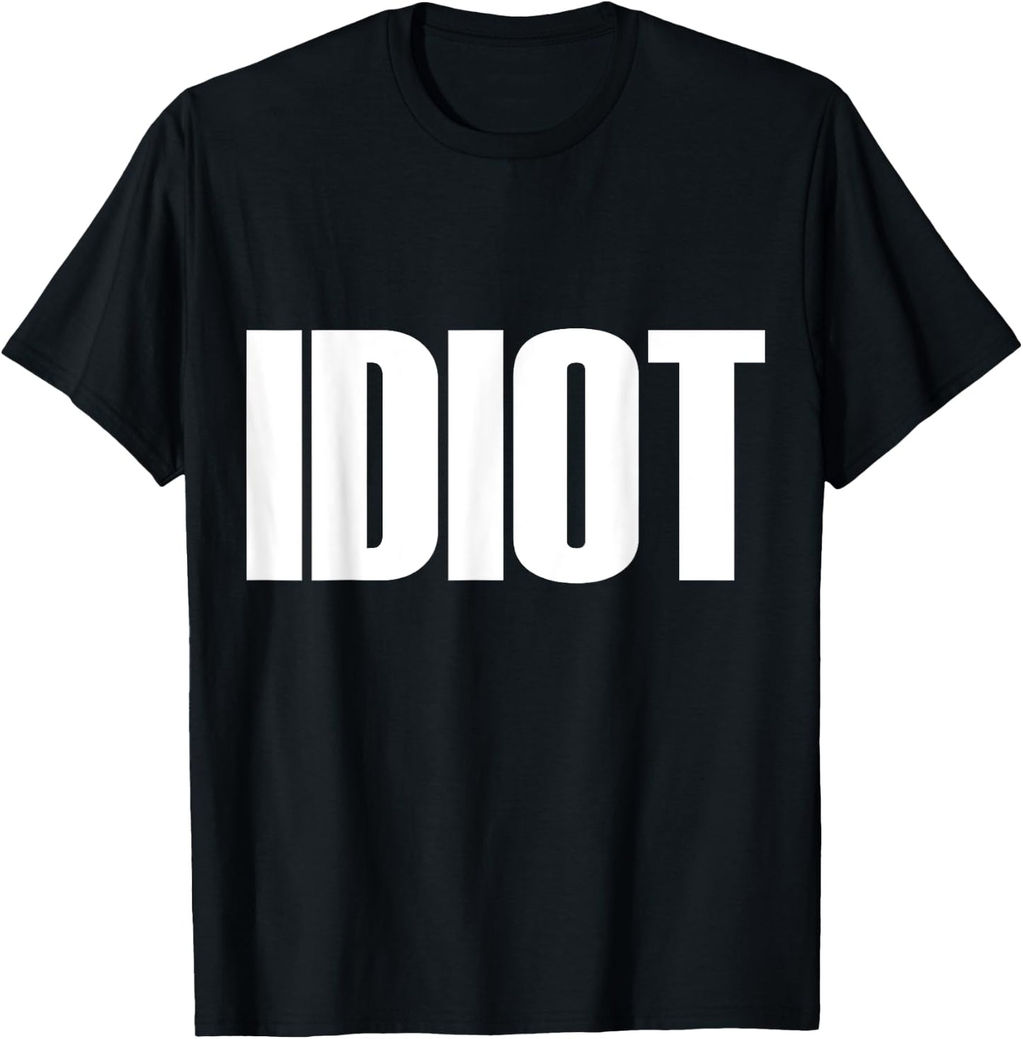 Men's Idiot t shirt - idiot shirt - idiot Small Black T-Shirt - T-Shirt | Black