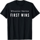 Whoever Smiles First Wins Women Game Gift T-Shirt - T-Shirt | Black