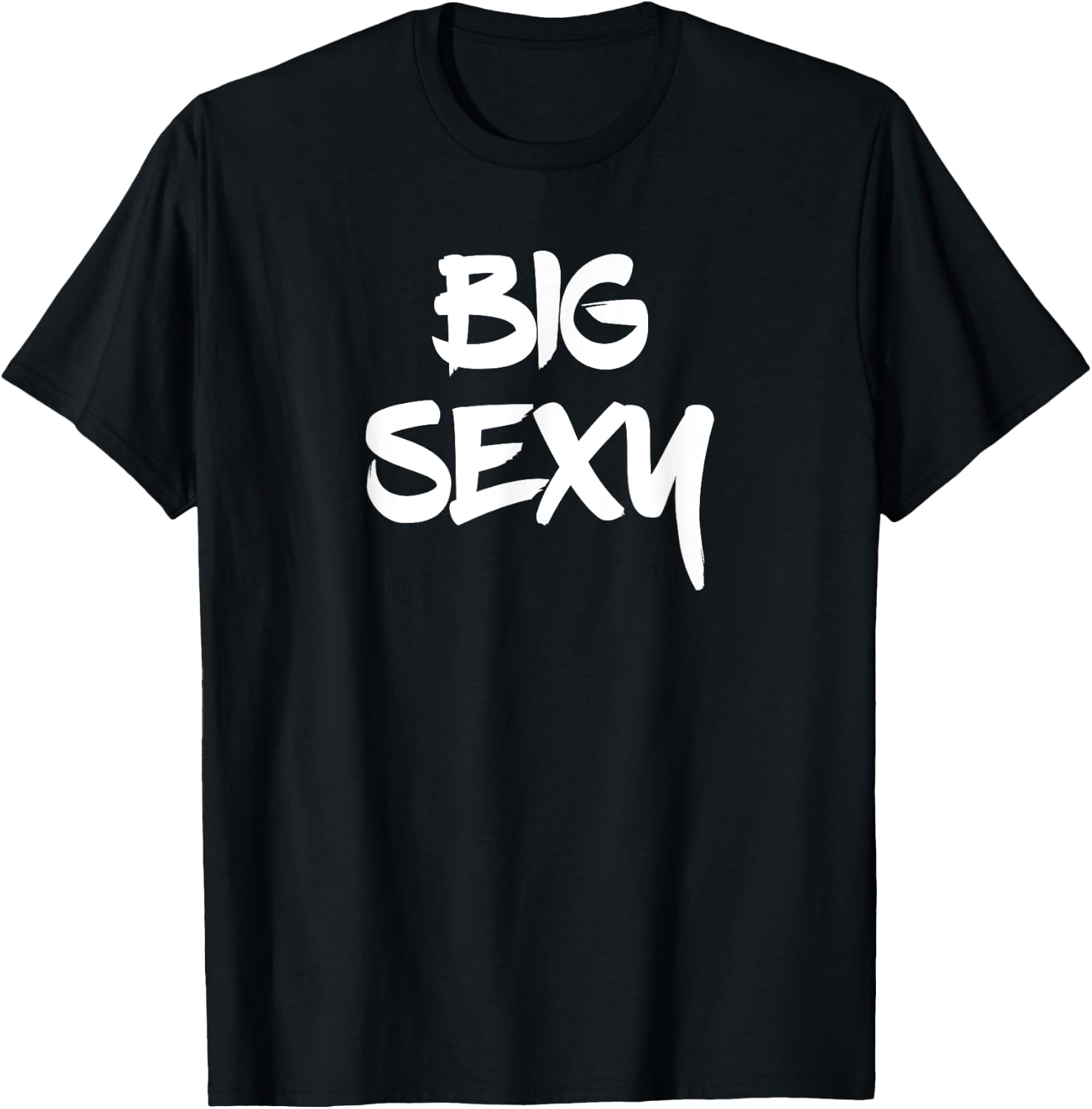 Big Sexy Tall Heavyset Chubby Big Boned & Cute T-Shirt - T-Shirt | Black