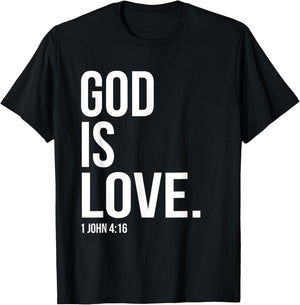 God Is Love Bible Scripture Verse Christian T-Shirt - T-Shirt | Black