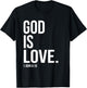 God Is Love Bible Scripture Verse Christian T-Shirt - T-Shirt | Black