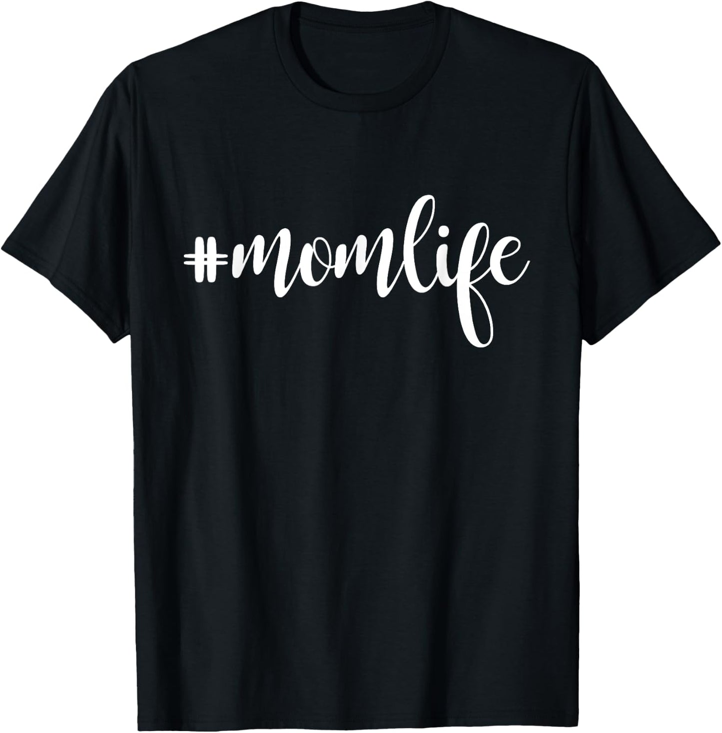 #MomLife Mommy , Mom Life Women T-Shirt - T-Shirt | Black