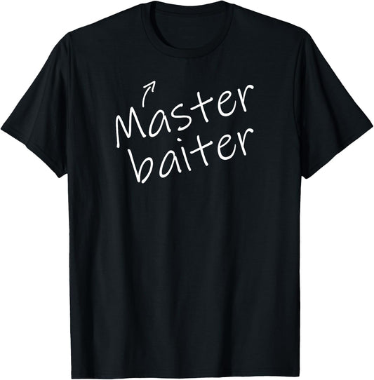 Funny Fishing Master Baiter Adult Humor T-Shirt - T-Shirt | Black