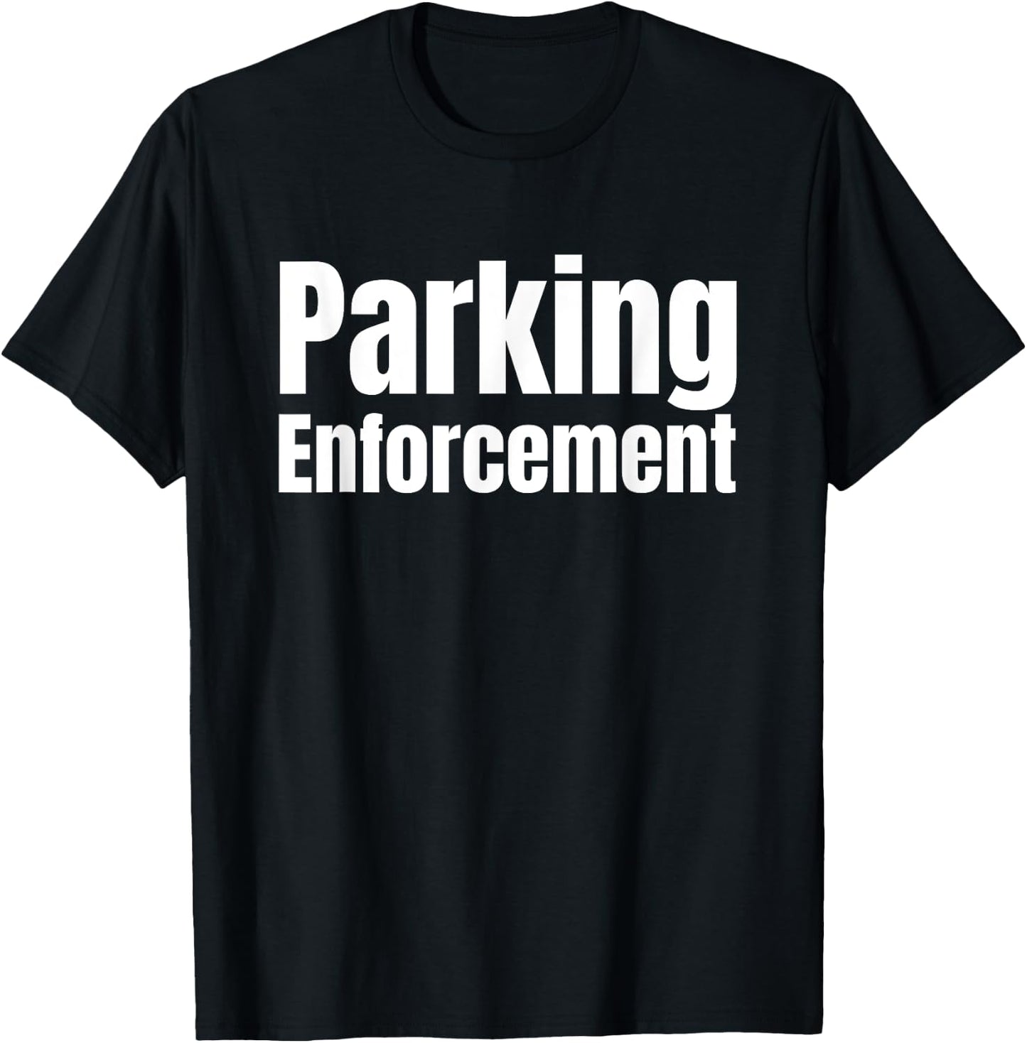 Parking Enforcement Officer Sign Police Uniform T-Shirt - T-Shirt | Black