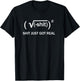 Funny Math Equation Shit Just Got Real For Adults T-Shirt - T-Shirt | Black