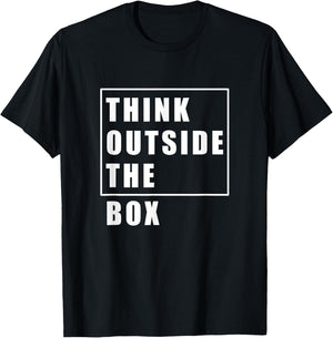 Think Outside The Box | Great Idea T-Shirt - T-Shirt | Black