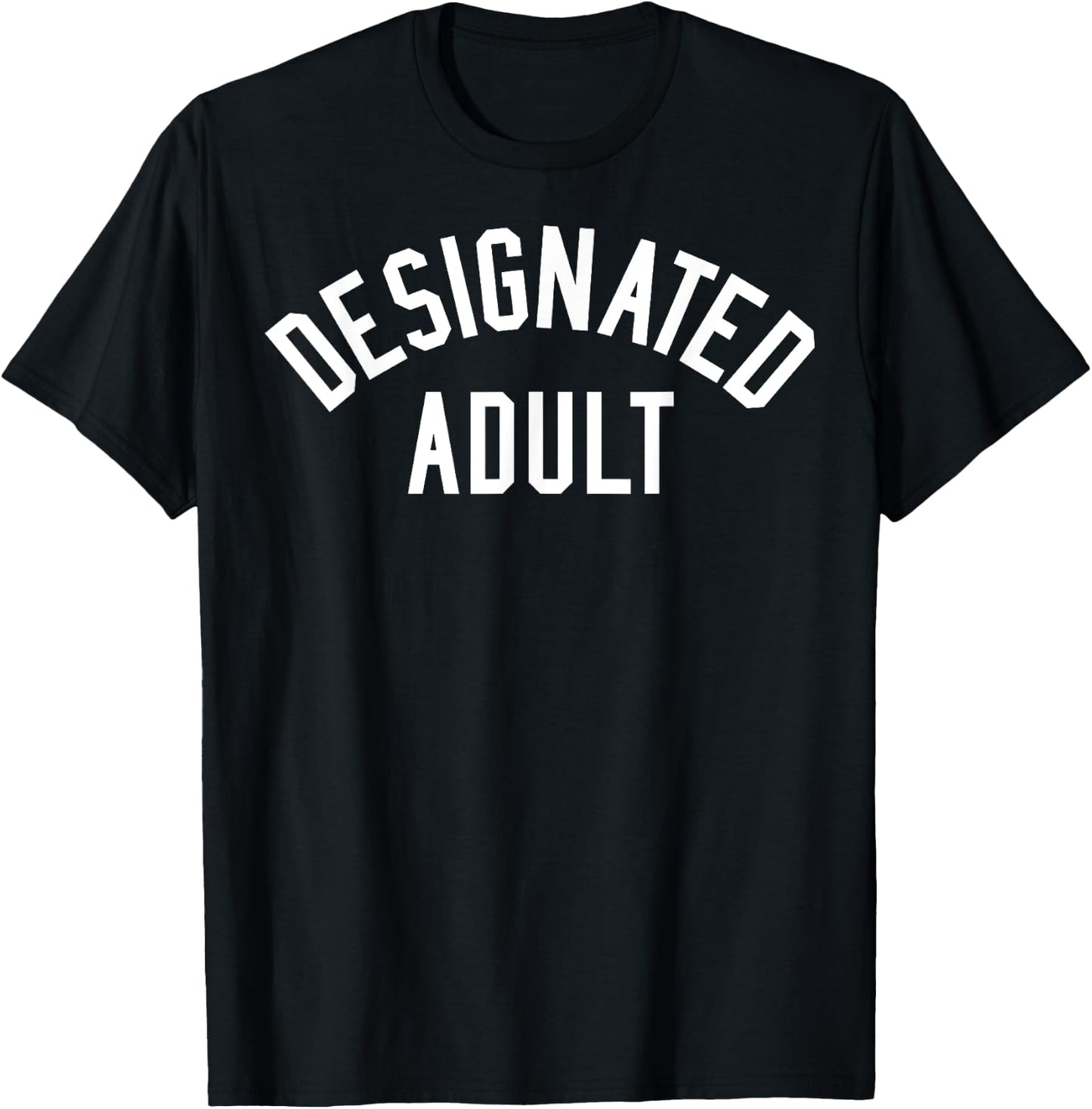 Designated Adult Bold T-Shirt - T-Shirt | Black