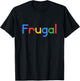 Frugal Shopper Coupon Bargain Hunter T-Shirt - T-Shirt | Black