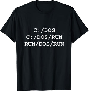 Funny Floppy Disk DOS - C:/Dos C:/Dos/Run Run/Dos/Run T-Shirt - T-Shirt | Black