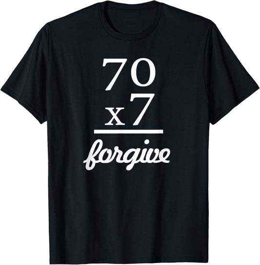 Christian Shirt - Jesus 70x7 Forgive T-Shirt - T-Shirt | Black