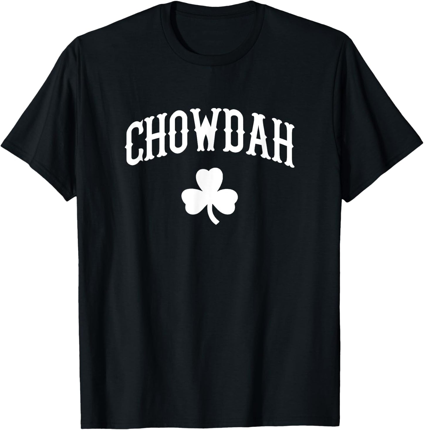Chowdah Clam Chowder Boston & New England Accent T-Shirt - T-Shirt | Black