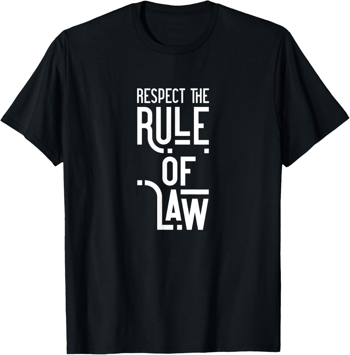 Respect the Rule of Law Anti-Trump, Anti-Barr Political T-Shirt - T-Shirt | Black