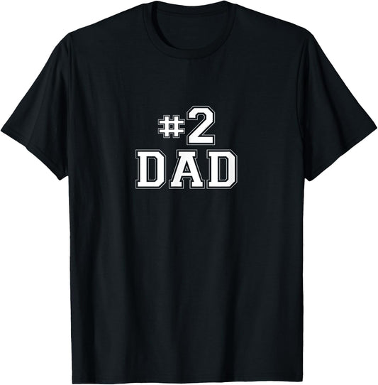 #2 Dad T Shirt T-Shirt - T-Shirt | Black