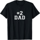 #2 Dad T Shirt T-Shirt - T-Shirt | Black
