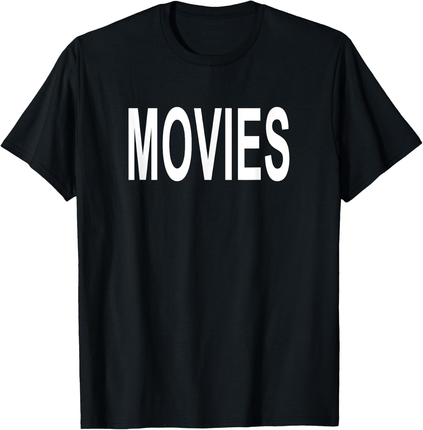 Shirt That Says Movies T-Shirt - T-Shirt | Black