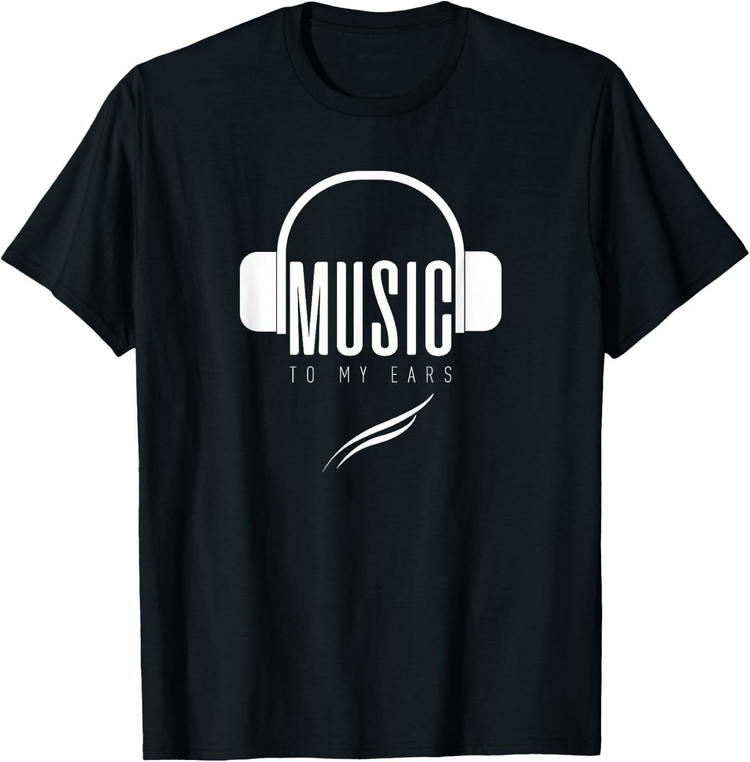 Loyol_-T: Music To My Ears T-Shirt - T-Shirt | Black