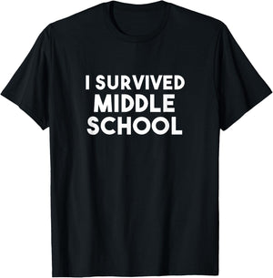 Funny Middle School Graduation Shirt Gift Eighth 8th Grade T-Shirt - T-Shirt | Black