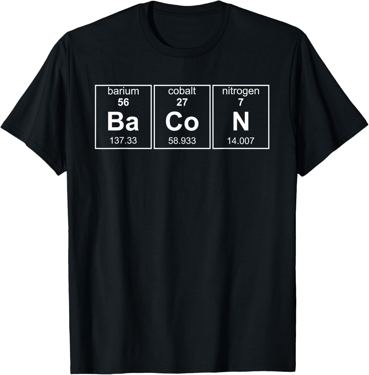 Bacon Chemistry Periodic Table Funny Novelty T-Shirt - T-Shirt | Black