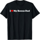 I Love My Bonus Dad Father's Day T-Shirt - T-Shirt | Black