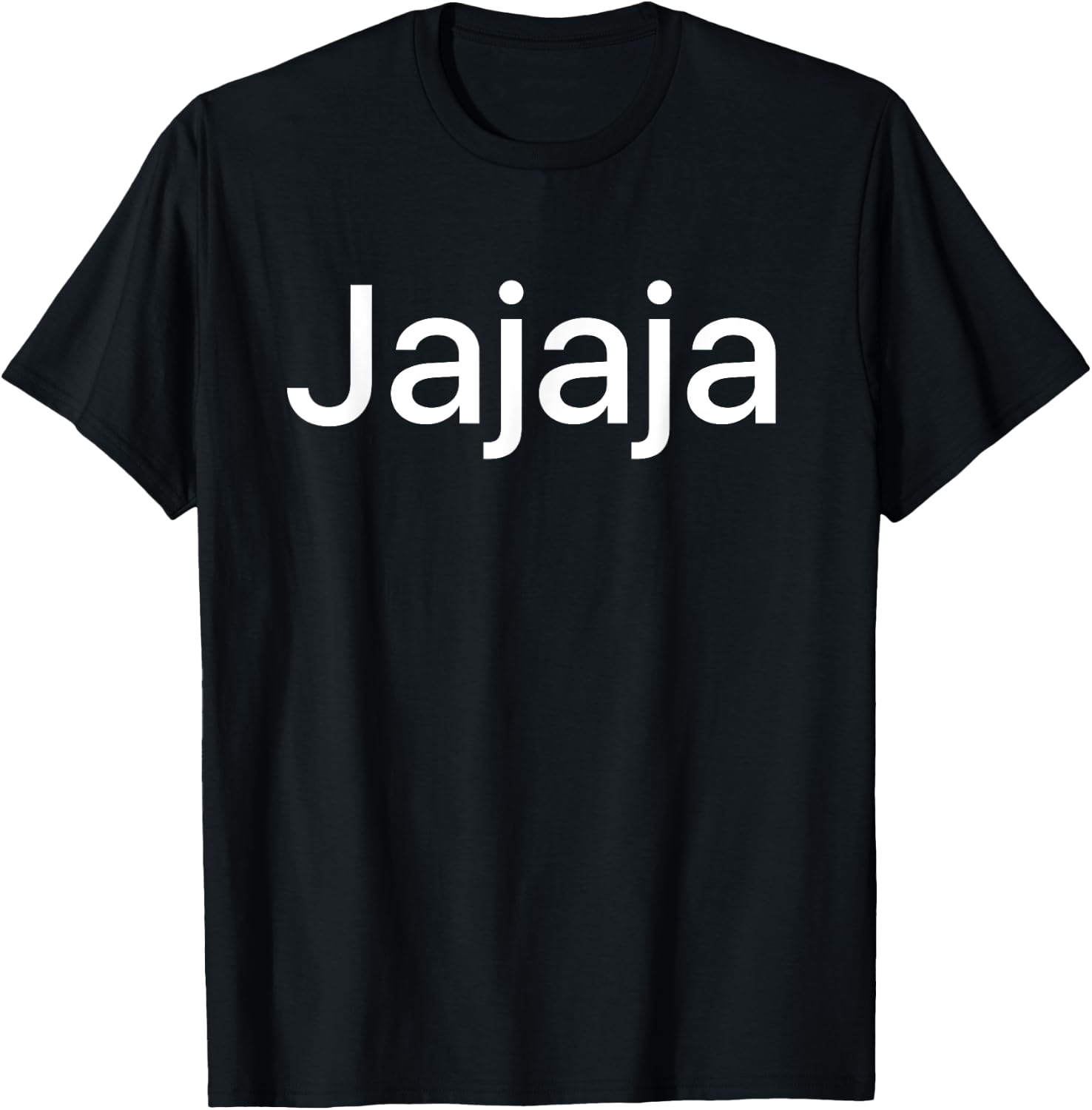 Jajaja Hahaha Funny Laughing in Spanish Mexico Spain Design T-Shirt - T-Shirt | Black