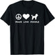 Peace, Love, Poodle T-Shirt - T-Shirt | Black