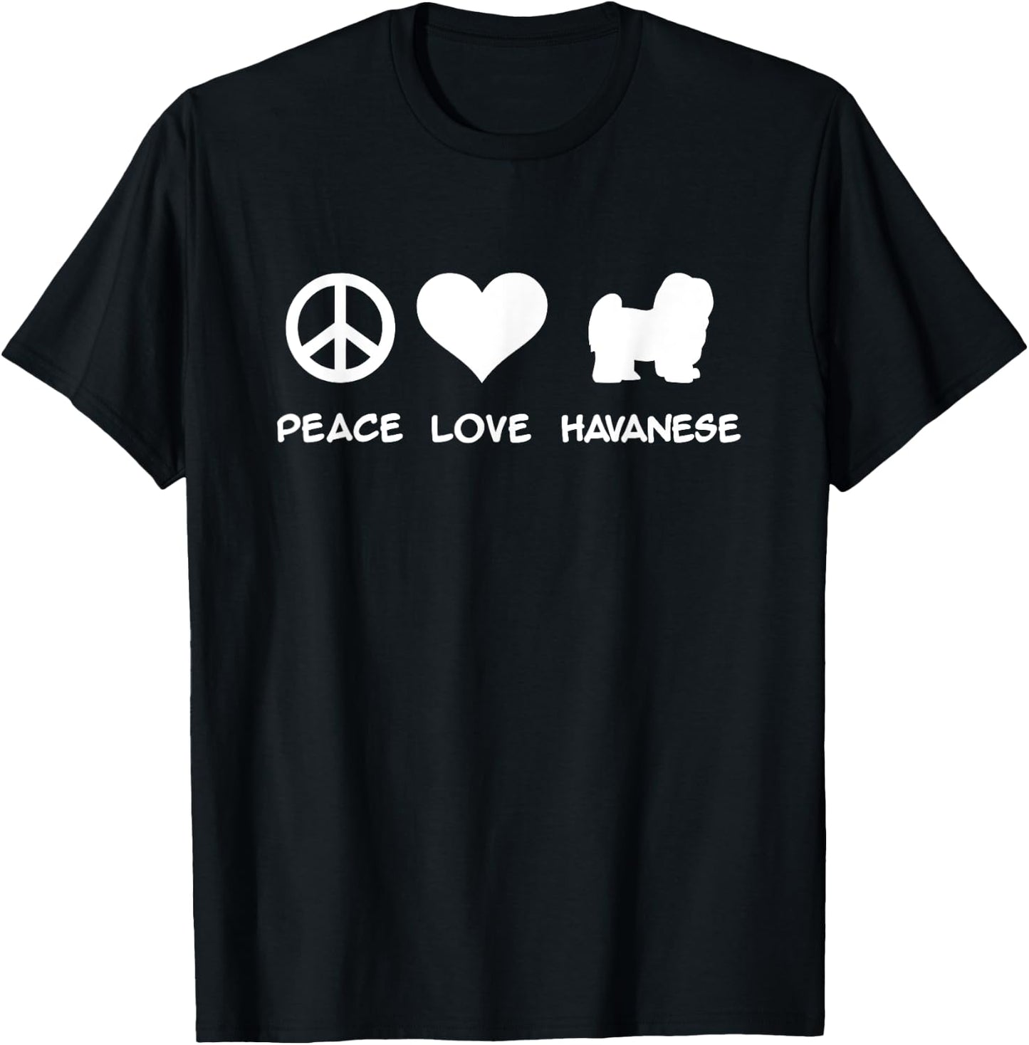 Peace, Love, Havanese T-Shirt - T-Shirt | Black