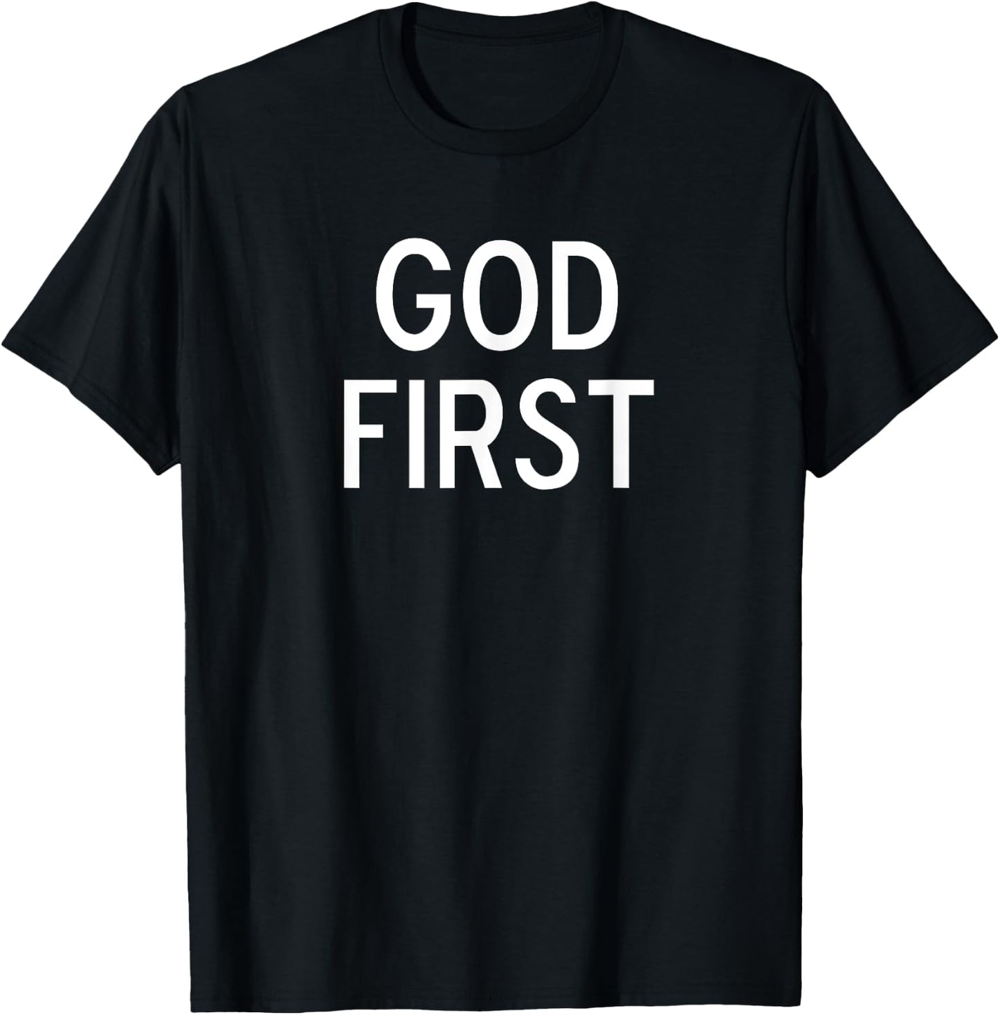 Classic Text God First, Christian, Bible, Faith, Family T-Shirt - T-Shirt | Black