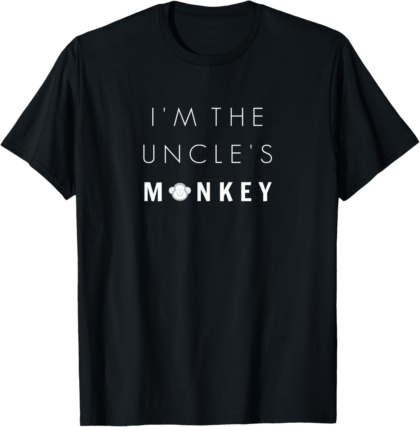I'm the Uncle's Monkey Shirt, Funny Niece or Nephew Shirt T-Shirt - T-Shirt | Black