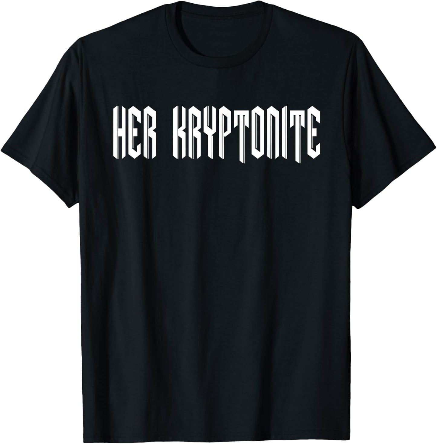 Mr. Sweet collection. Her Kryptonite T-Shirt - T-Shirt | Black