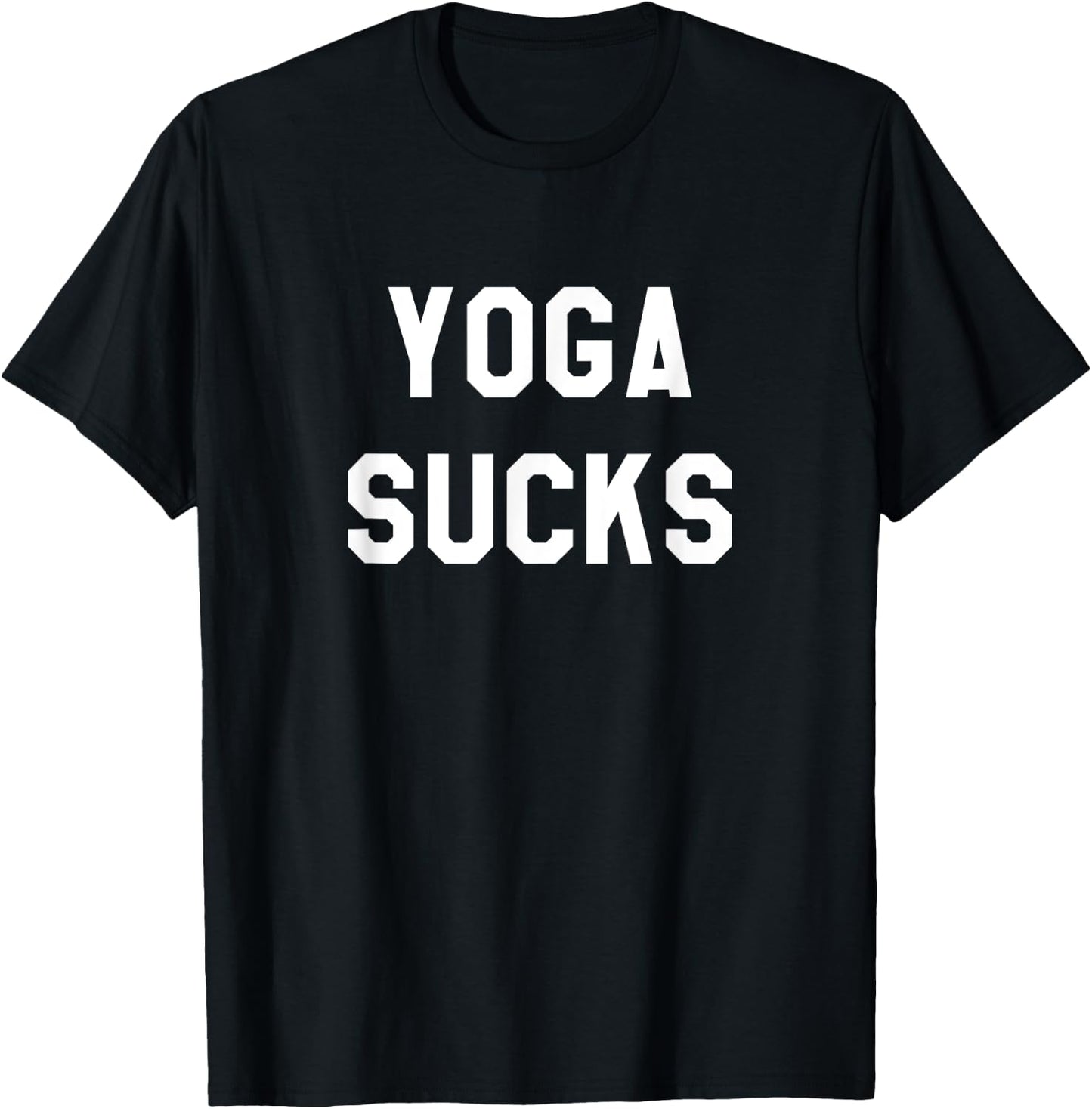 Yoga Sucks Funny Workout Gift T-Shirt - T-Shirt | Black