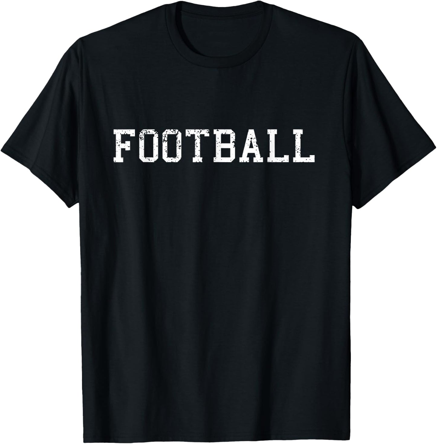 Funny Shirt That Says Football Shirt Sport Top T-Shirt - T-Shirt | Black