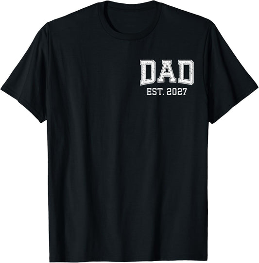 Dad Est 2027 Personalized Fathers Day New Dad Custom Husband T-Shirt - T-Shirt | Black