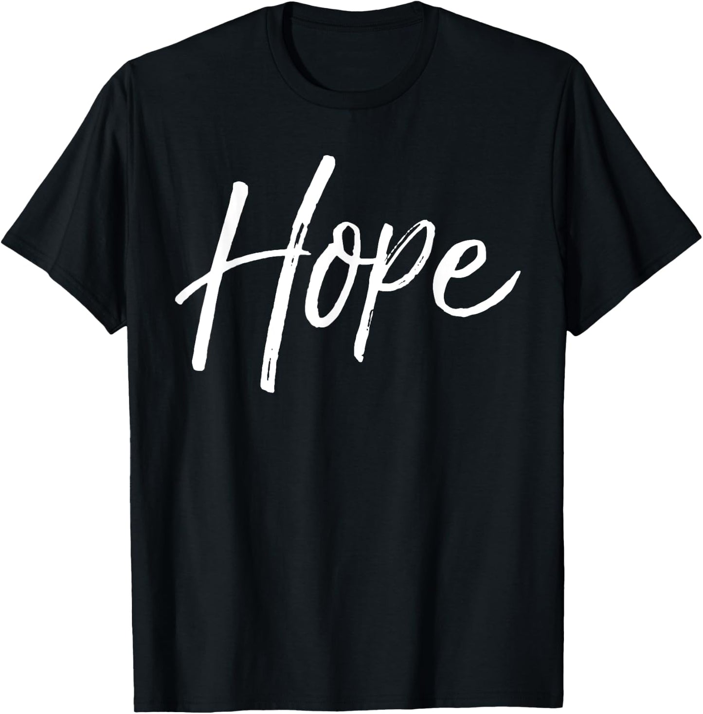 Christian Hope Gift Faith Saying Gift Hope T-Shirt - T-Shirt | Black