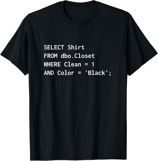 Funny SQL design for programmers humour programming T-Shirt - T-Shirt | Black