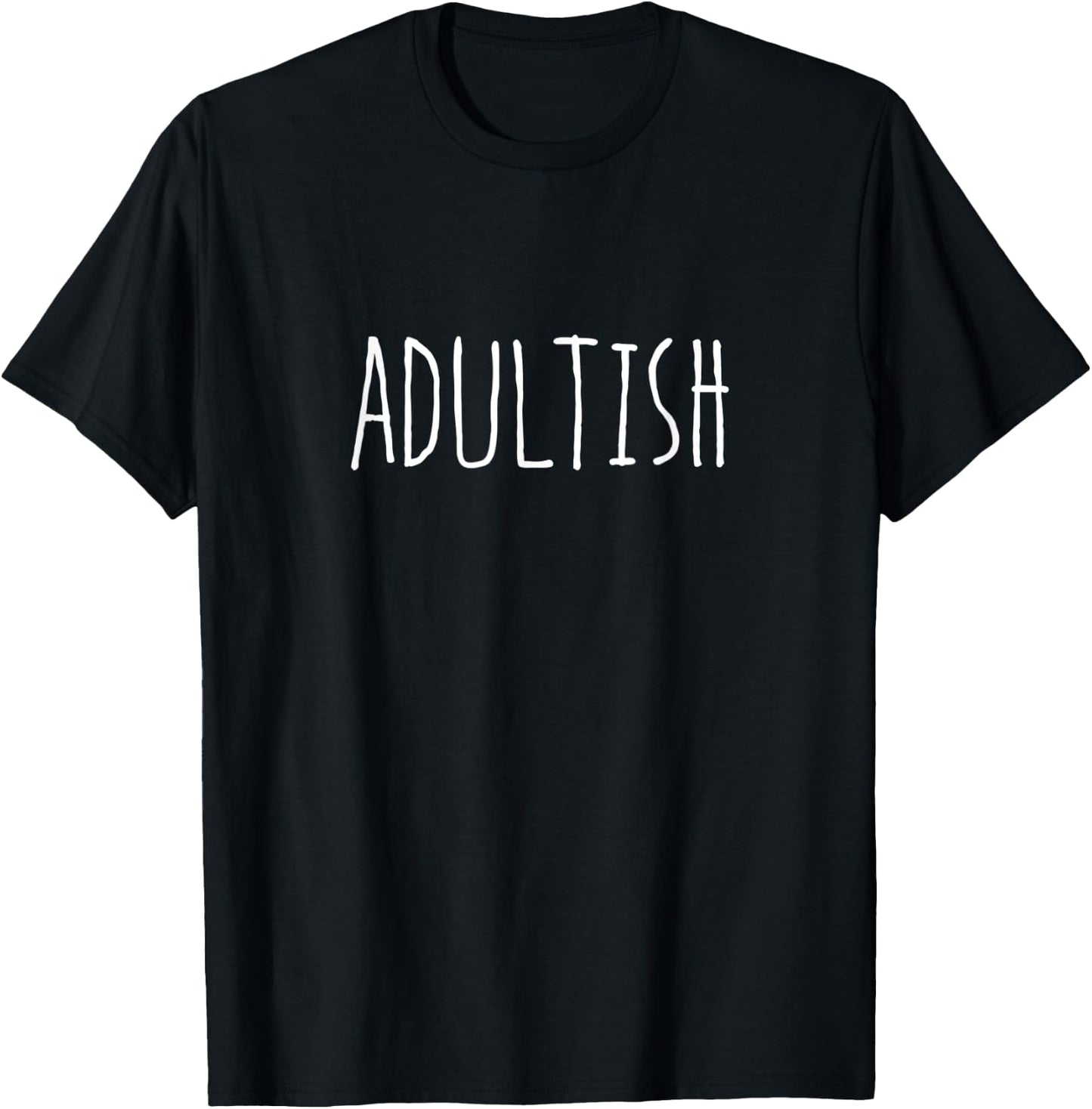 Adultish T-Shirt - T-Shirt | Black