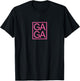 GAGA Novelty Unique Fun Gaga Typography T-Shirt - T-Shirt | Black