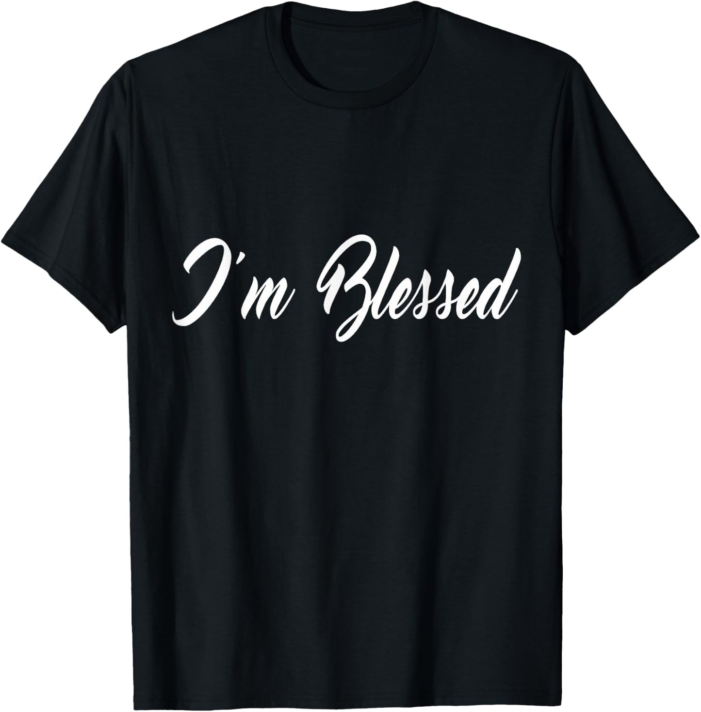Inspirational I'm Blessed Christian T-Shirt - T-Shirt | Black