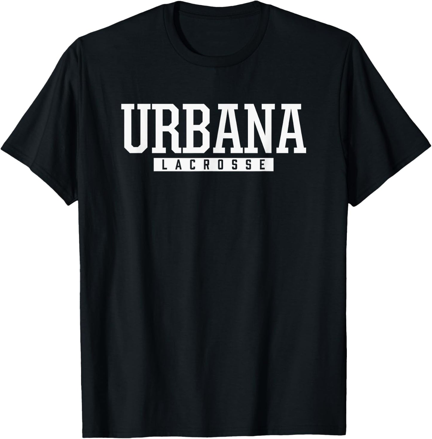 Urbana High School Lacrosse T-Shirt - T-Shirt | Black