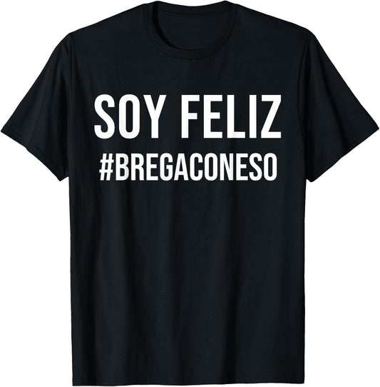 Soy Feliz Happiness Spanish Puerto Rico Funny T-Shirt - T-Shirt | Black