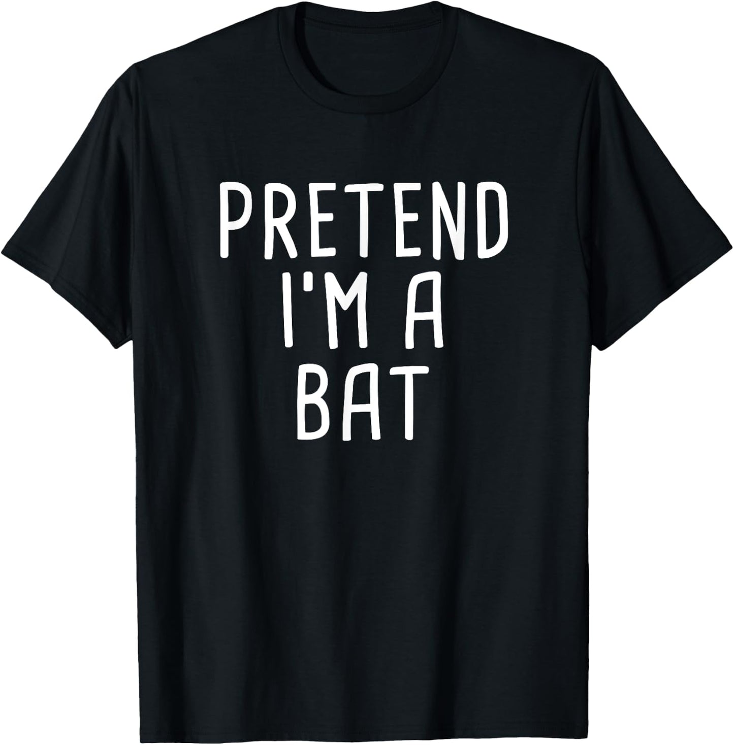 Pretend I'm A Bat Funny Lazy Halloween Costume T-Shirt - T-Shirt | Black
