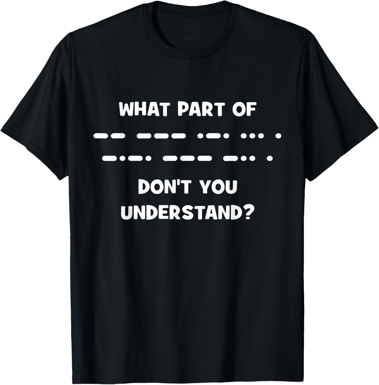 Funny Morse Code Shirt Shortwave Ham Radio Gift T-Shirt - T-Shirt | Black