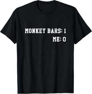 Monkey Bars 1 My Arm 0 T-Shirt - T-Shirt | Black