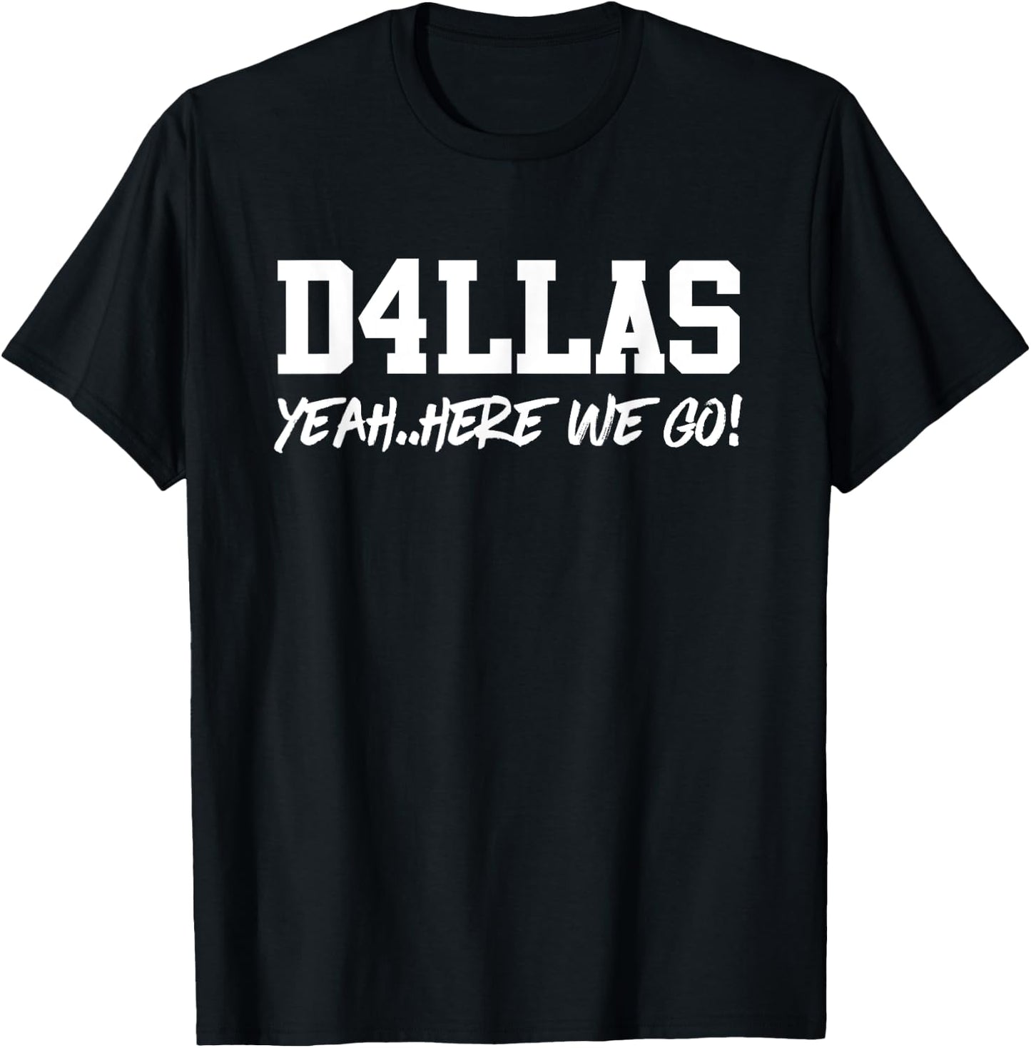 Yeah Here We Go Number 4 T-Shirt - T-Shirt | Black