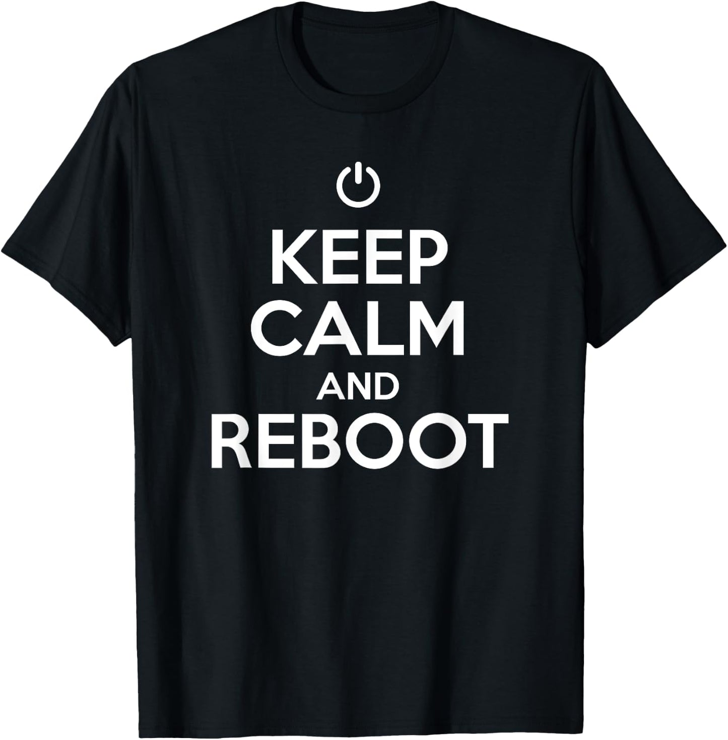 Keep Calm and Reboot Help Desk and Costumer Support Funny T-Shirt - T-Shirt | Black