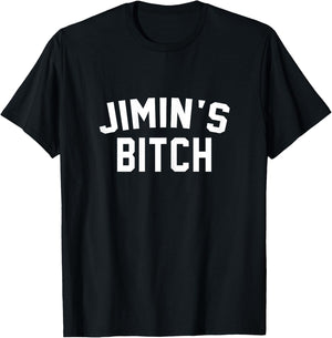 Jimin's Bitch funny T shirt T-Shirt - T-Shirt | Black