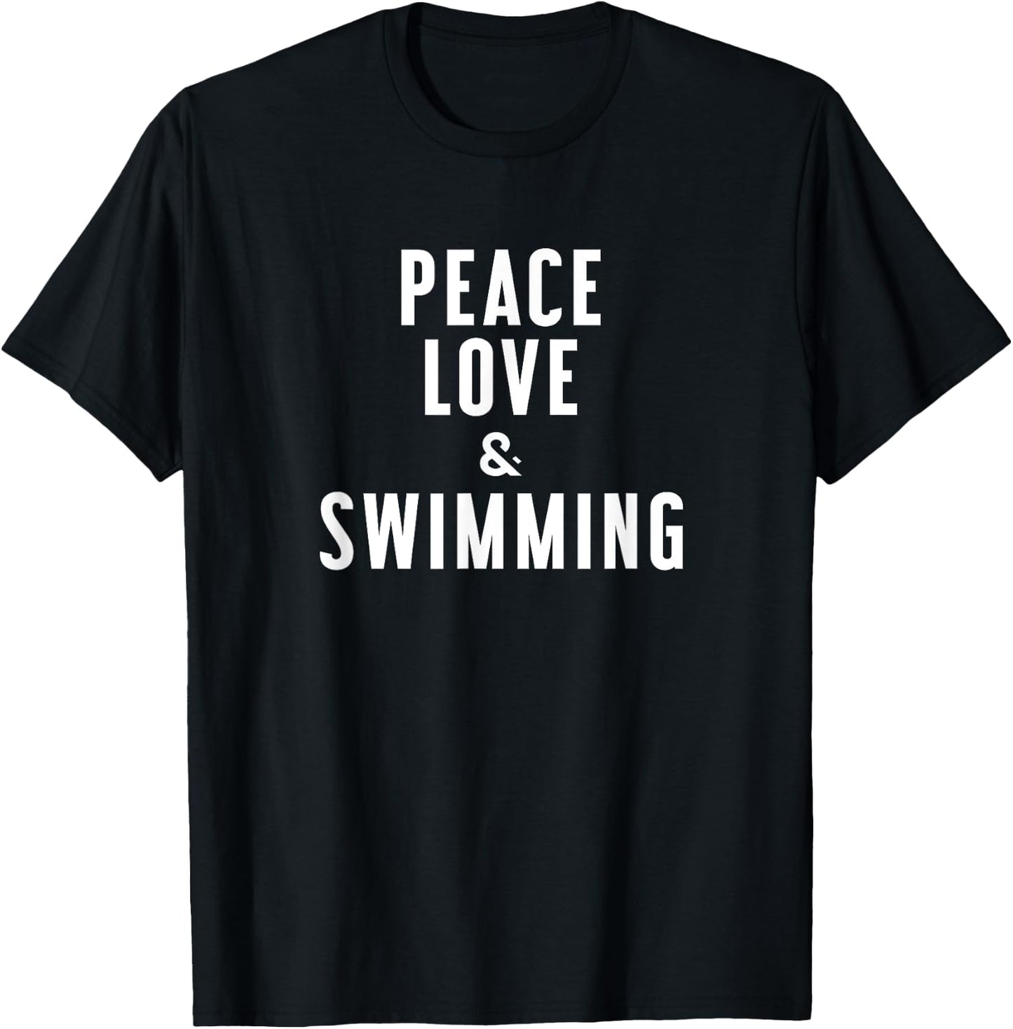 Peace Love and Swimming T-Shirt - T-Shirt | Black