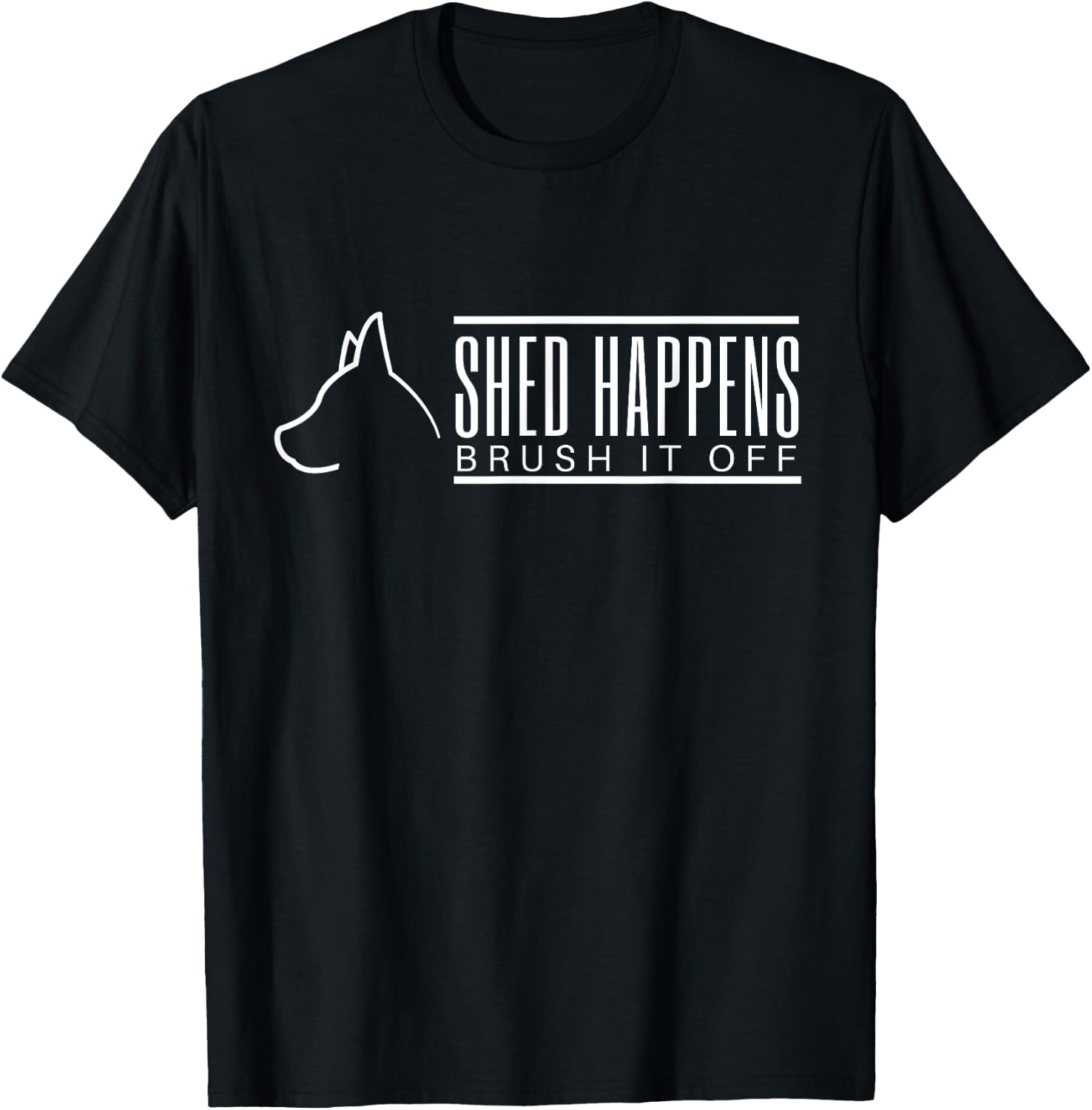 Shed Happens for dog & puppy lover (great as gift) T-Shirt - T-Shirt | Black
